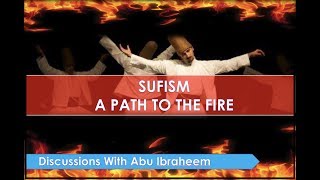 Sufism Refuted || Abu Ibraheem Hussnayn