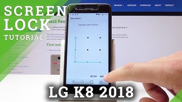 How to Add Pattern Lock in LG K8 2018 - Set Up Lock Screen