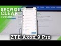 How to Clear Browsing Data in ZTE Axon 9 Pro – Delete History & Cookies