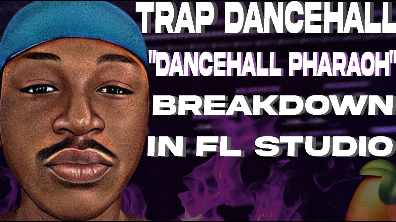 HOW "DANCEHALL PHARAOH" RIDDIM WAS MADE IN FL STUDIO BY 