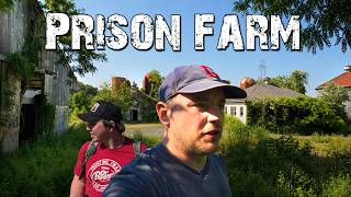 Abandoned Prison Farm