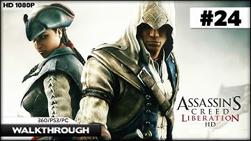 Assassins Creed Liberation HD Walkthrough - Sequence 7 - The Last Dance [1080p HD] 100% Sync