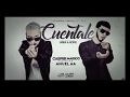 Cuentale - Casper Mágico ft. Anuel AA (LetraEnDescripcion)