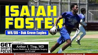 Isaiah Foster - WR/DB | Oak Grove Eagles