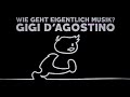 Songs bauen wie GIGI D'AGOSTINO | #WieGehtEigentlichMusik?