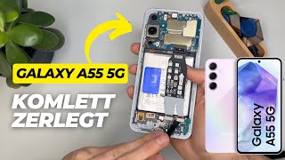 ich habe das Samsung Galaxy A55 Komplett zerlegt