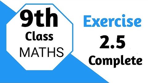 9th class Maths exercise 2.5!complex numbers!real and imaginary parts! conjugate of complex numbers