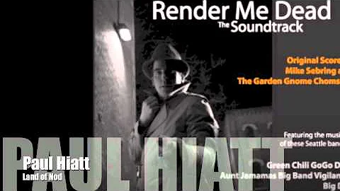 Render Me Dead the Soundtrack - Land of Nod by Pau...