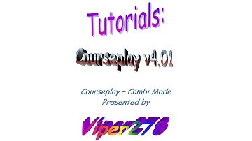 Courseplay Tutorial - Combi Mode - Farming Simulator 15 -