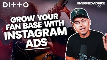 Instagram and Facebook Ads for Musicians | The ONLY Ads Strategy Guide Artists Need | Ditto Music