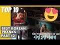 TOP 10 Best Korean Pranks That Got Me Rolling Part 12