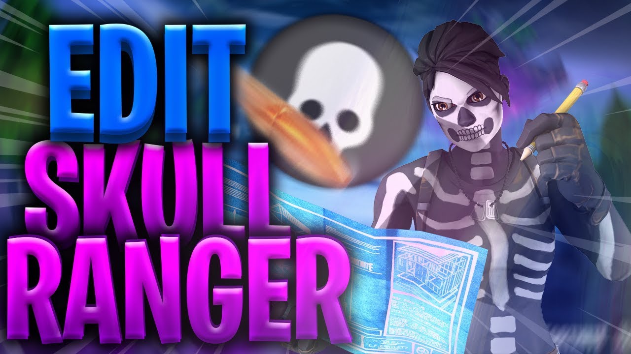 Fortnite The Skull Ranger S EDIT By Edit StudioFX YouTube