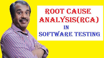 root cause analysis(RCA) in software testing | interview questions | testingshala