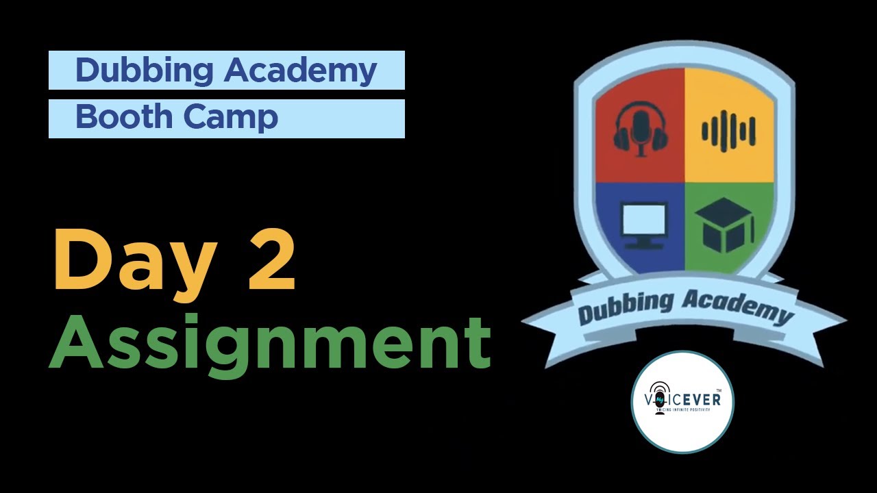 DUBBING ACADEMY DAY 2 | My VoicEver