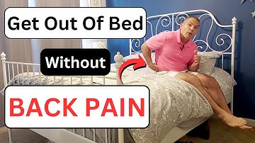 3 Ways To Get Out Of Bed Without Back Pain In The Morning (and what NOT to do)