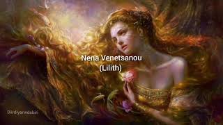 Lilith - Nena Venetsanou (Türkçe alt yazılı) Adem Lilith Ve Havva Hikaye 'si Resimi