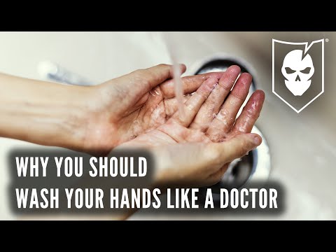 Why You Should Wash Your Hands Like a Doctor