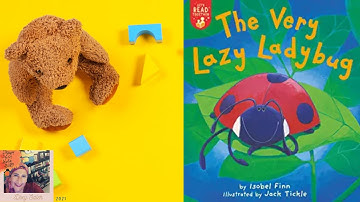 🐞THE VERY LAZY LADYBIRD💖Kids Books Read Aloud/Read with me Book/Books for Everyone