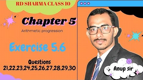 Exercise 5.6 Questions 21 to 30 | Chapter 5 Arithmetic Progression | Ch 5 AP rd sharma class 10 math