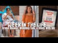 WEEK IN THE LIFE VLOG| BRIDAL SHOWER, WEDDING TALK, & PHR STUDY WITH ME| LIA LAVON