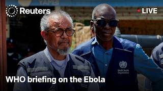 LIVE: WHO briefing on Ebola outbreak situation in eastern Congo
