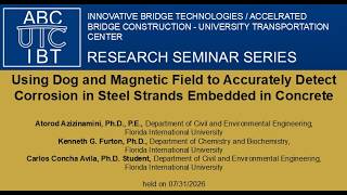 Information Using Dog and Magnetic Field to Accurately Detect Corrosion in Steel Strands Embedded in Concrete Update