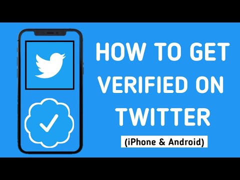 How To Get Verified On Twitter