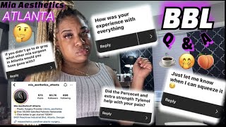 BBL Q & A | SURGEON | PRICE | PAIN MANAGEMENT | MIA AESTHETICS ATLANTA, ETC #bbl2023 #bbl