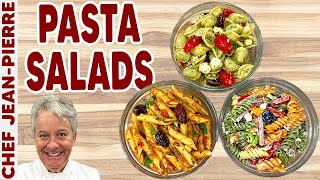 My 3 Favorite Pasta Salads! | Chef Jean-Pierre