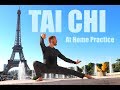 12 best tai chi exercises  bonus daily taiji warmup  cool down  eiffel tower tai chi