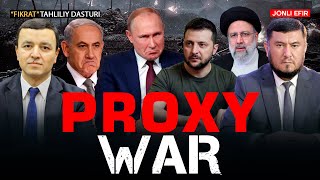 🔴PROXY WAR: Urushlarda “yollanma davlatlar” paydo bo‘ldimi? #fikratuz