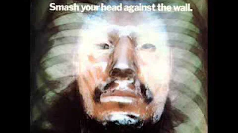 John Entwistle ~ Smash Your Head Against The Wall ...