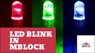 LED Blink with mBlock | Basic Programming for kids| English