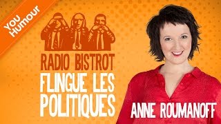 Anne Roumanoff flingue les politiques dans Radio Bistrot