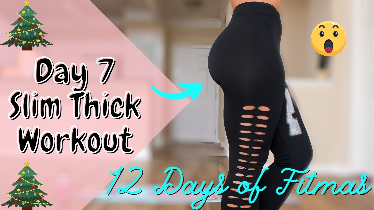 SLIM THICK WORKOUT NO EQUIPMENT  10 min slim thick workout for