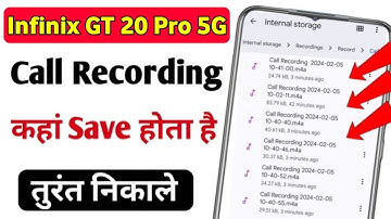 Infinix GT 20 Pro 5g me call recording kaha save hota hai |Infinix GT 20 Pro 5g call recording file