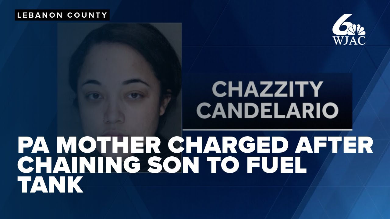 PA mother charged after chaining 11 year old son to fuel tank for ...