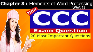 CCC Questions from Chapter 3🔥 Elements of Word processing |CCC Paper