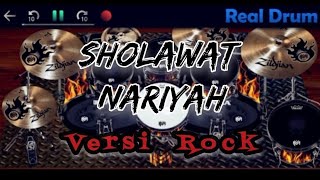 SHOLAWAT NARIYAH VERSI ROCK ( Real Drum )