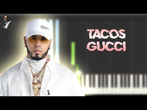 TACOS GUCCI - Anuel AA