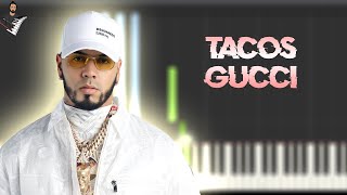 TACOS GUCCI - Anuel AA