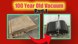 100 Year Old Vacuum / Carpet Sweeper Restoration (Remaster?) | Part 1