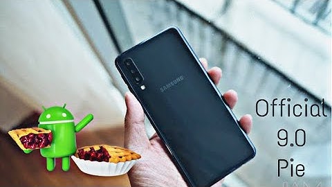 Samsung Galaxy A7 2018 Official 9.0 Pie Update