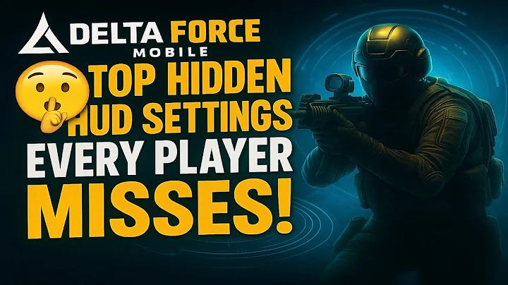 Top 4 Hidden HUD Settings Every Player Misses! | Delta Force Mobile