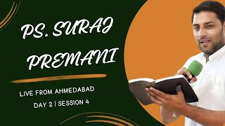 Pastor Suraj Premani | Day 2 | Session 3 | Restoration Revival Church Ahmedabad