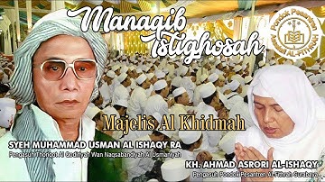 Manaqib & Istiqhosah Majelis AL Khidmah I KH Ahmad Asrori Al-Ishaqi