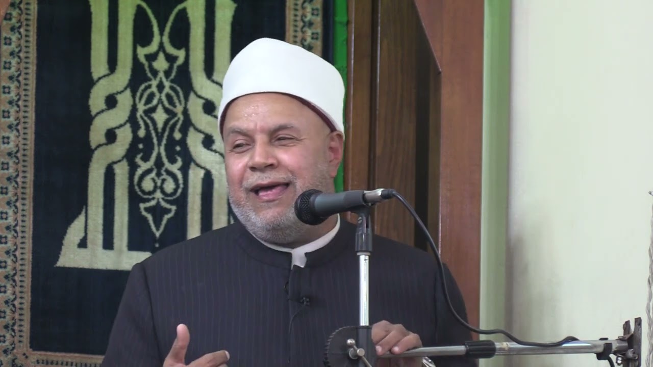 خطبة الجمعة لفضيلة الدكتور محمد الأمير نائب رئيس جامعة الأزهر بمسجد أبو بكر الصديق بالجيزه