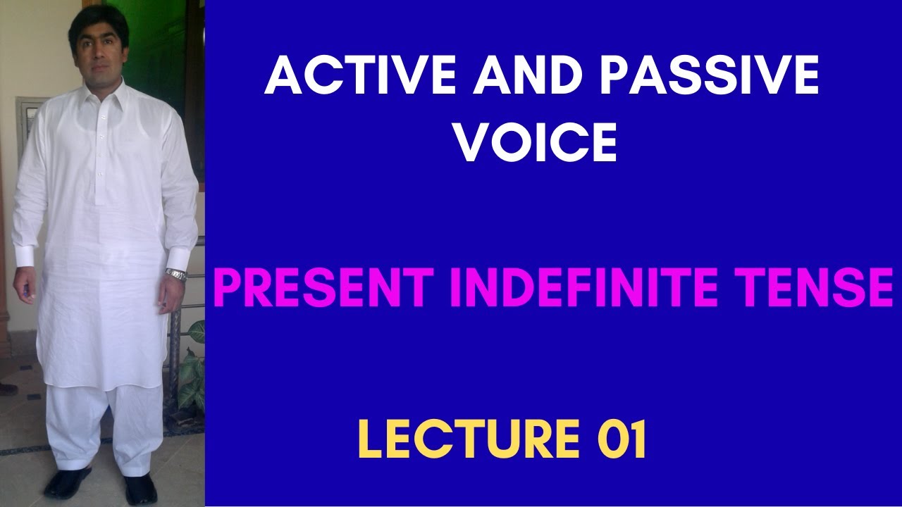 Active and Passive Voice| Present Indefinite Tense|Lecture 01 in Hindi ...