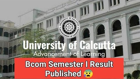 Calcutta University Bcom Semester I Result Published 2020 ⭐ || CU Result || Best of Students 💯