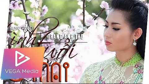 Tình Tuổi Ô Mai - Trang Anh Thơ (Official MV)